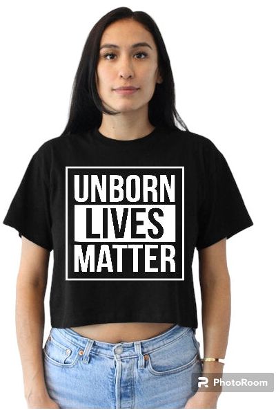 Unborn Lives Matter Ladies Crop Tee (color options)
