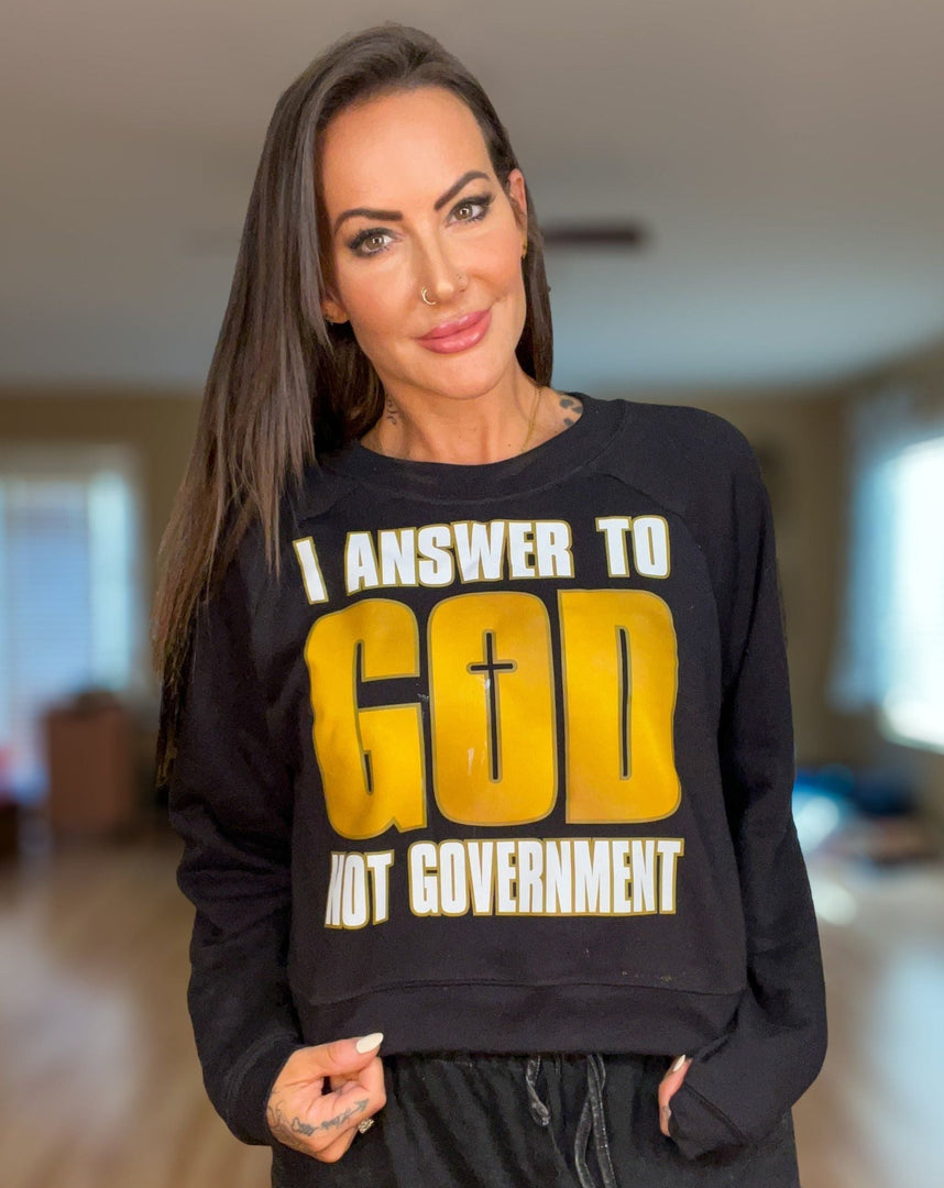 I Answer to God not Government Black Crop Crew Neck Sweatshirt