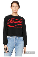 Load image into Gallery viewer, Female...The Real Thing Crop Crew Neck Sweatshirt (color options)