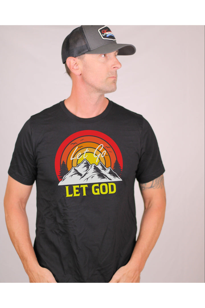 Let Go Let God Unisex Tee (Optional Colors)